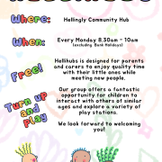 Colorful poster for "HELLIHUBS" at Hellingly Community Hub. Event every Monday, 8:30am-10am. Features child-like drawings, details about play opportunities, and contact info: phone 01323 449415, email natalie@communityclubs-pc.org.uk.