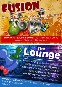 Flyer for two youth activities: "Fusion" features music and creative arts on Mondays, 6:30-8:30 PM. "The Lounge" offers gaming activities on Mondays, 3:15-5:15 PM. Both events start on February 24th at The Station Youth Centre for Years 6-12.